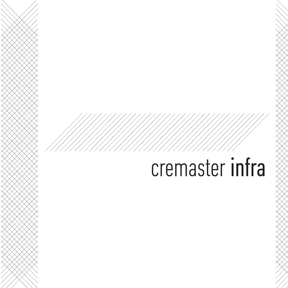 Cremaster – Infra