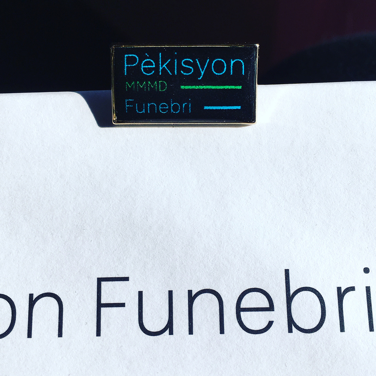 MMMD – Pèkisyon Funebri Pin